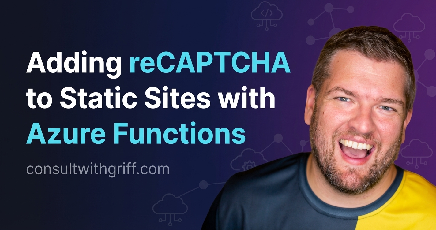 Adding reCAPTCHA to Static Sites with Azure Functions