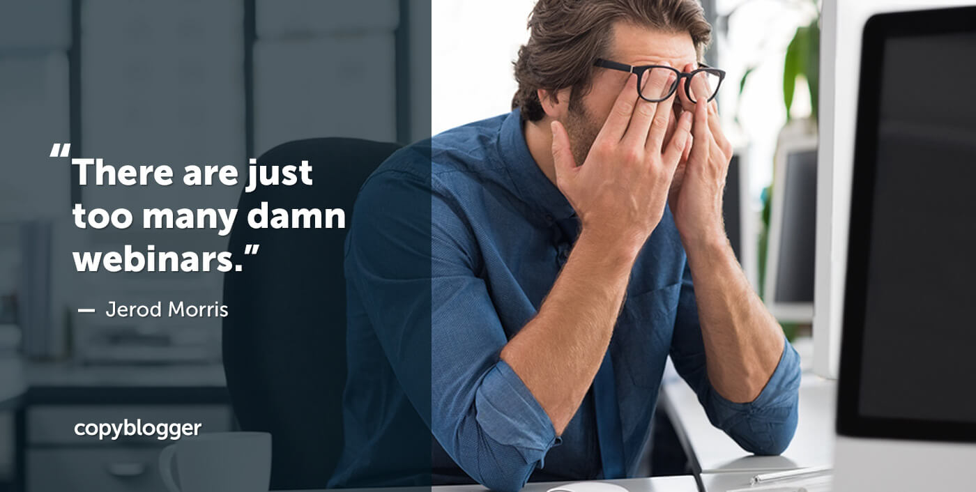 7 Webinar Best Practices for Engagement - Copyblogger