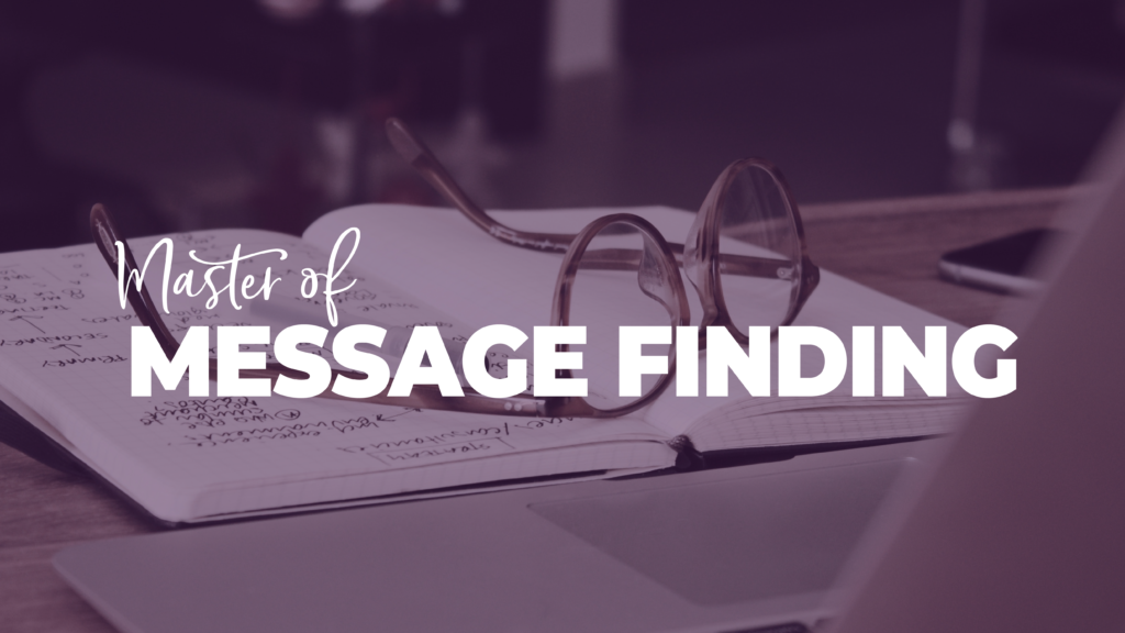 Master of Message Finding PDP - Copy School by Copyhackers