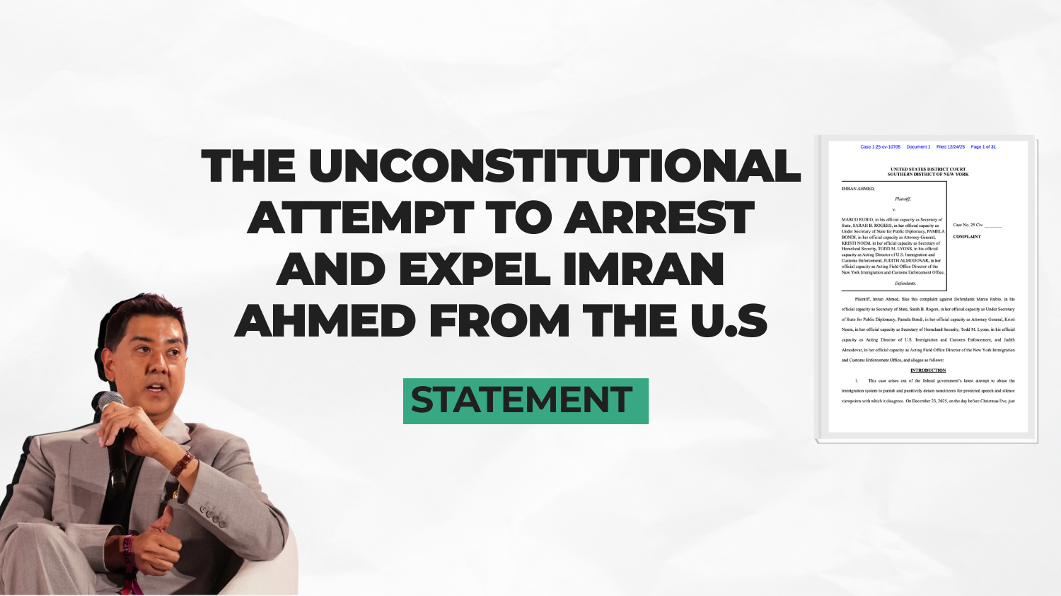 Statement on the unconstitutional attempt to arrest and expel Imran Ahmed from the United States — Center for Countering Digital Hate | CCDH