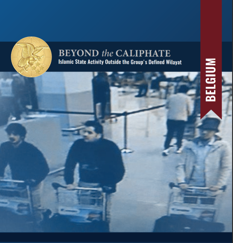 CTC Intern Co-Authors Beyond the Caliphate Belgium Report - Combating Terrorism Center at West Point