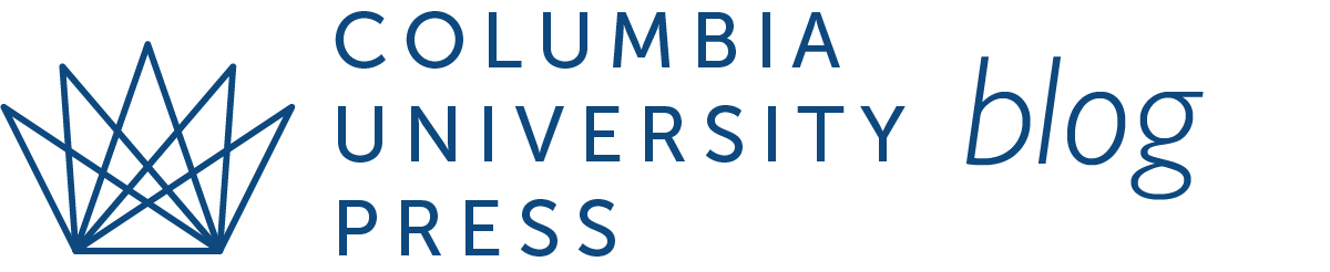 University Press Roundup - Columbia University Press Blog