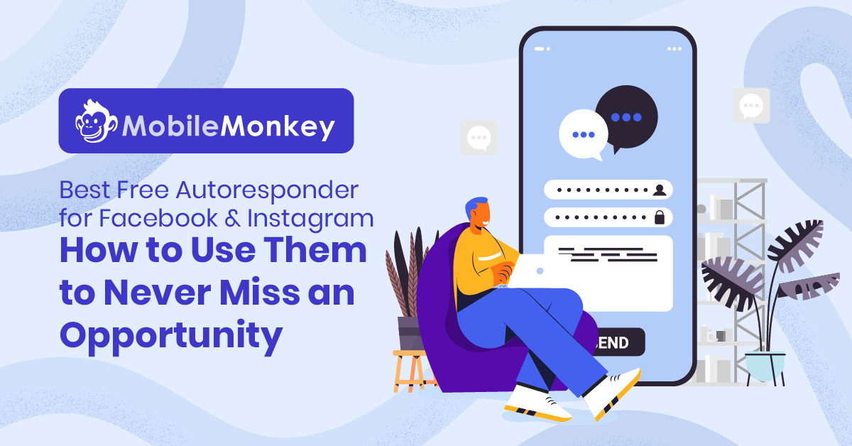 Best Free Autoresponder for Instagram and Facebook: The Complete Marketing Guide - Customers.ai