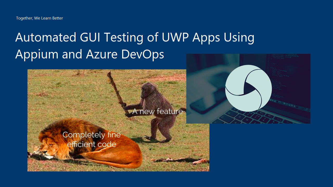 Automated GUI Testing of UWP Apps Using Appium and Azure DevOps – cuteprogramming