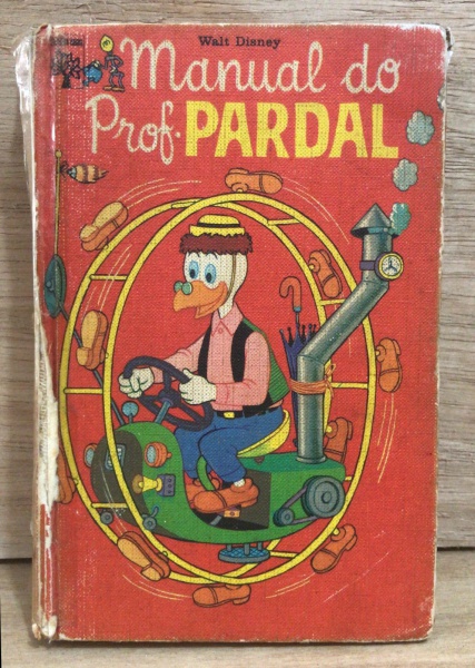 LIVRO - Manual do Prof. Pardal - Walt Disney - 1972 - ilustrado -