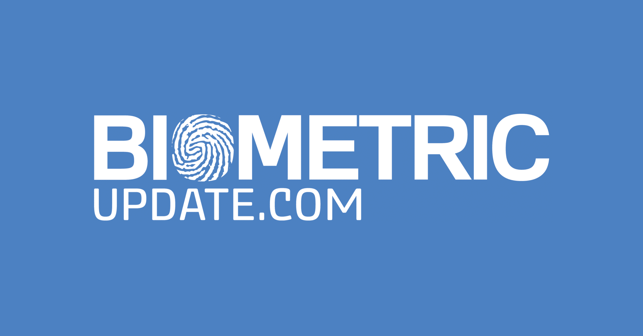 Biometric Update: Biometrics News, Companies and Explainers