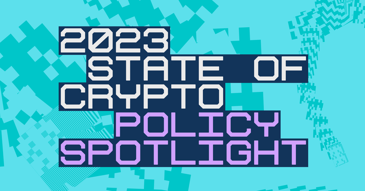 State of Crypto 2023: Spotlight on crypto policy - a16z crypto