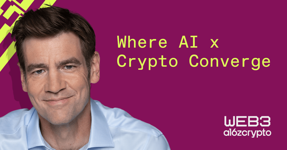 Where AI x crypto converge - a16z crypto