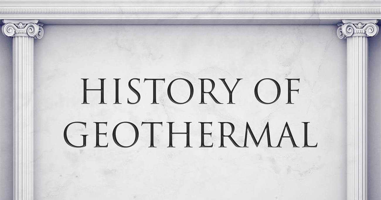 The History of Geothermal Heating & Cooling │ Dandelion Energy