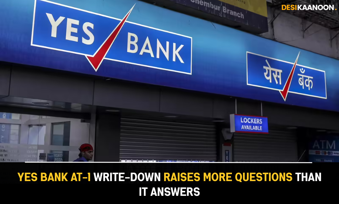 Yes Bank AT-1 Write-down Raises More Questions Than It Answers - Desi Kaanoon