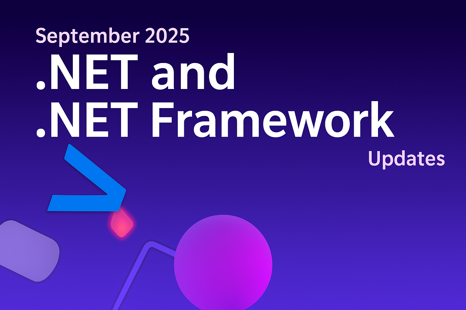 .NET and .NET Framework September 2025 servicing releases updates - .NET Blog