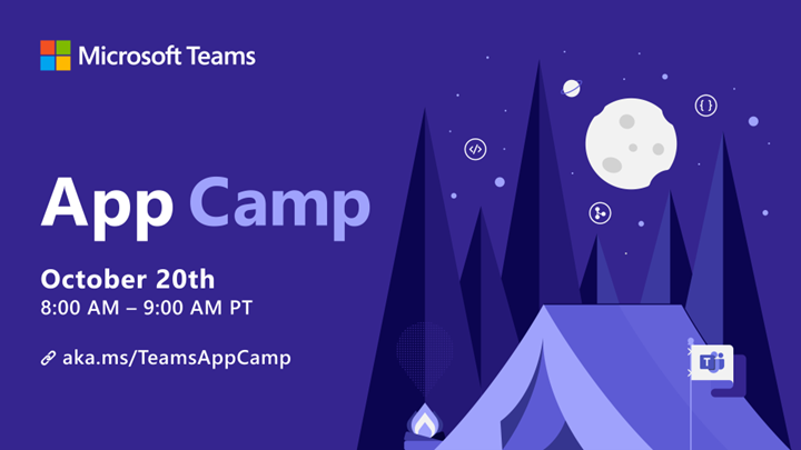 Join us at Microsoft Teams App Camp on October 20, 2022 - Microsoft 365 Developer Blog