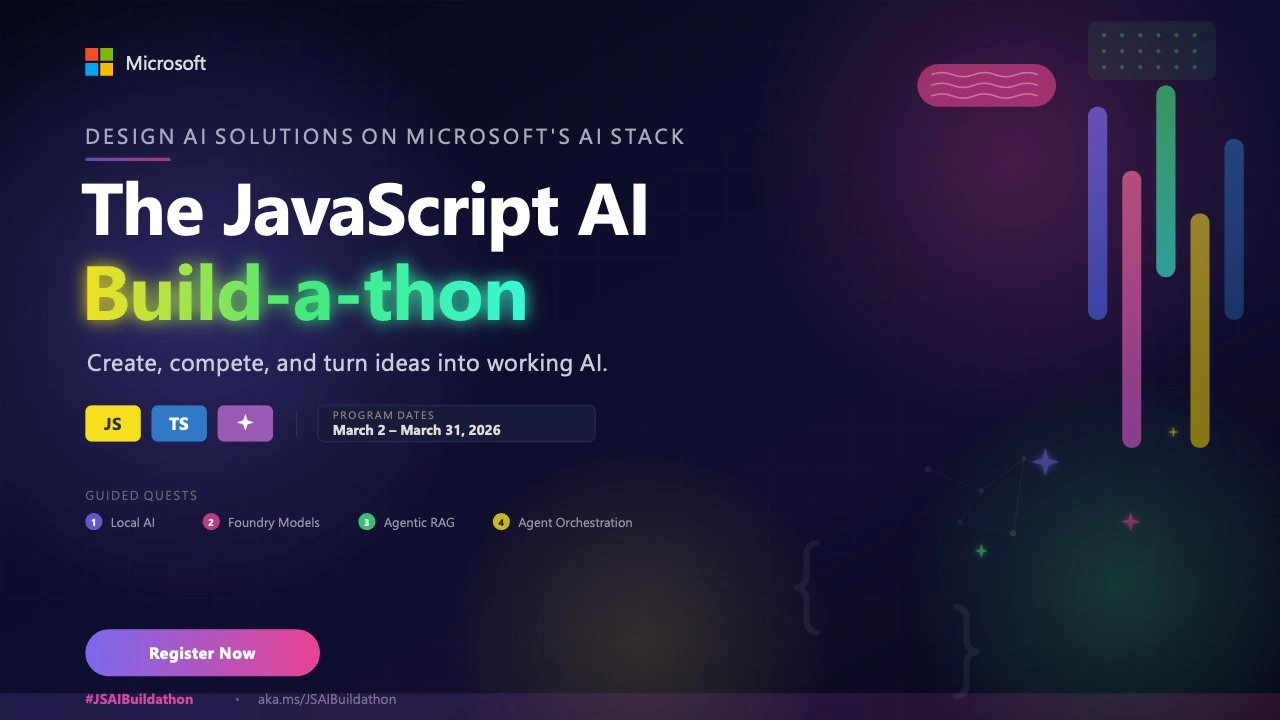 The JavaScript AI Build-a-thon Season 2 starts today! - Microsoft for Developers