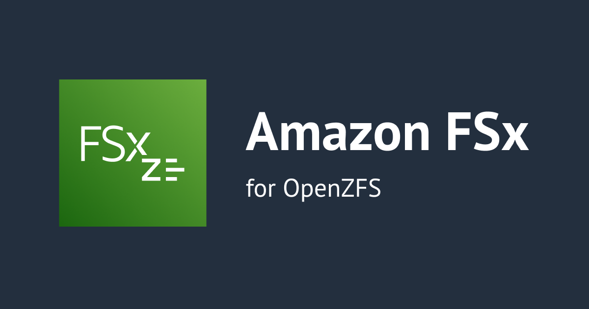 [アップデート] Amazon FSx for OpenZFSでMulti-AZ構成がサポートされました | DevelopersIO