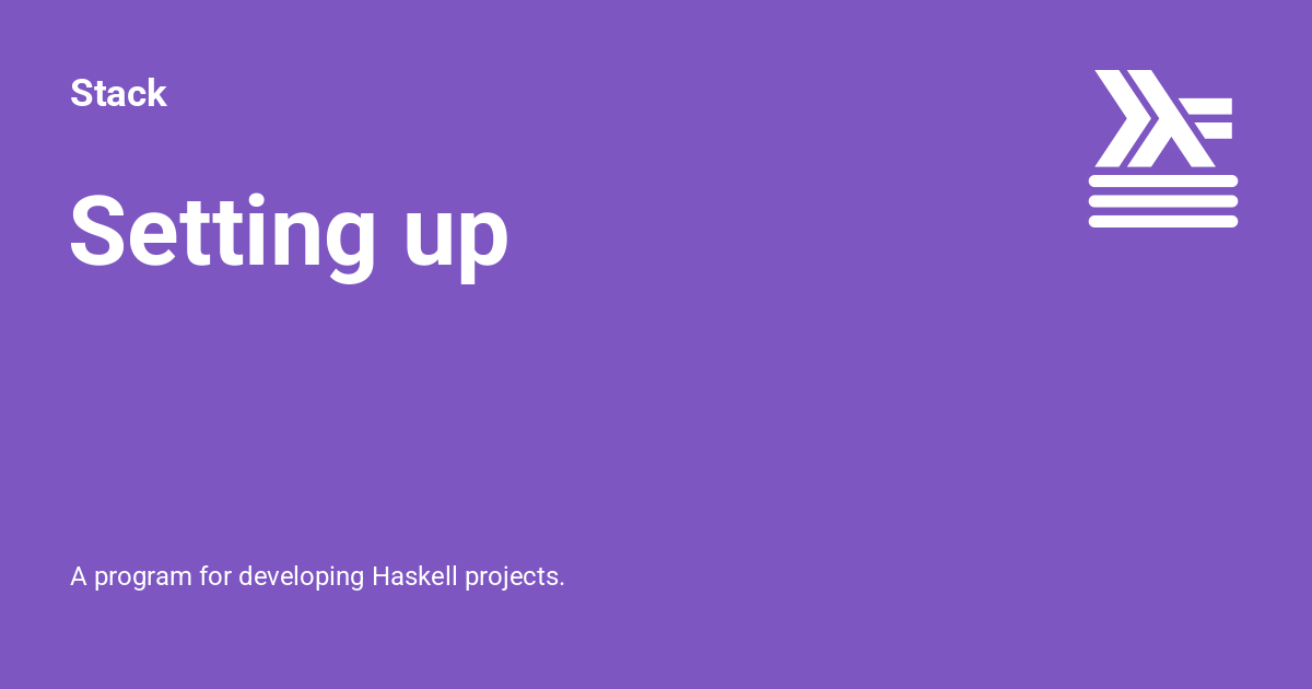 Setting up - Stack
