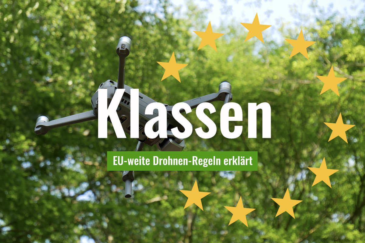 Drohnen-Klassen erklärt: Das musst du über die EU-Verordnung wissen