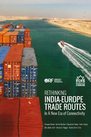 Rethinking India-Europe Trade Routes In A New Era of Connectivity - ECES