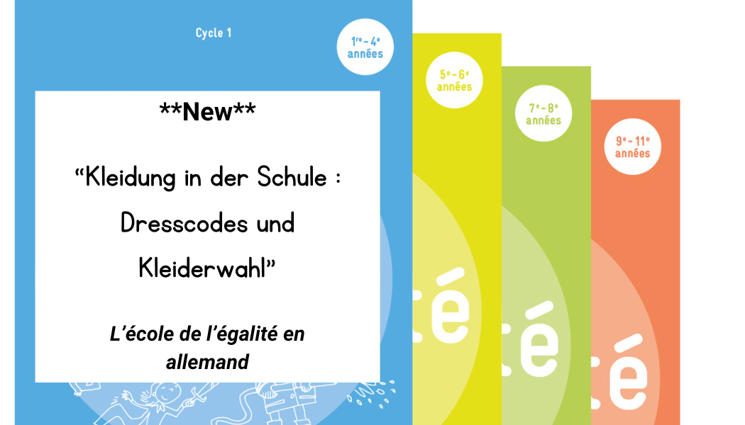 L’école de l’égalité - découvrez la nouvelle séquence en allemand – egalite.ch