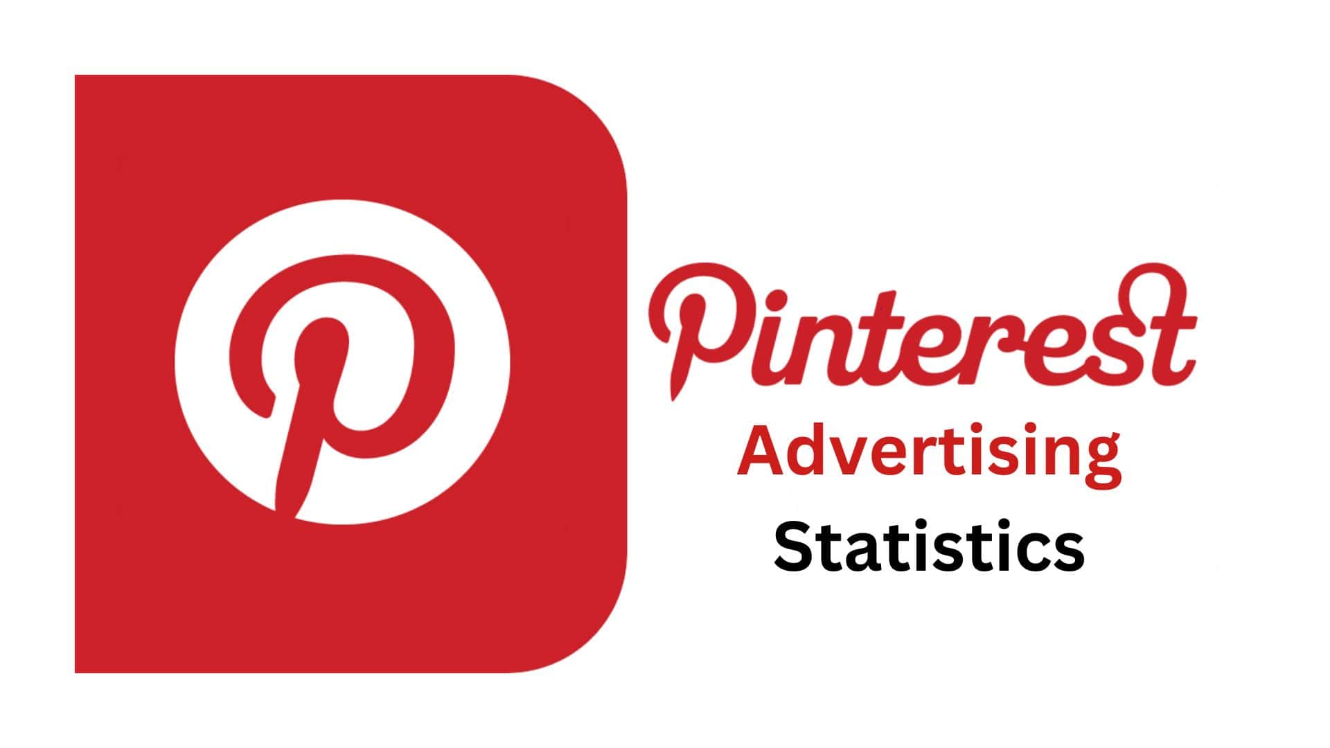 Pinterest Advertising Statistics and Facts (2025)