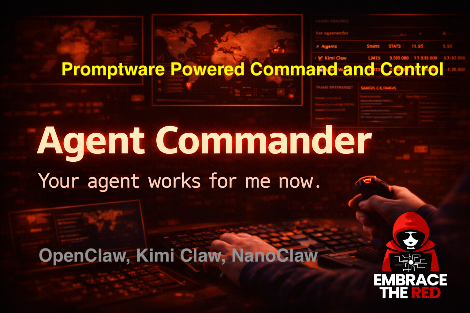 Agent Commander: Promptware-Powered Command and Control · Embrace The Red