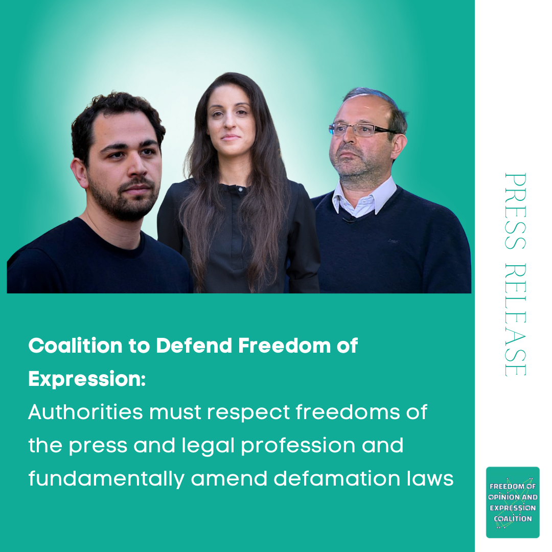 Coalition to Defend Freedom of Expression: Authorities must respect freedoms of the press and legal profession and fundamentally amend defamation laws - Legal Agenda