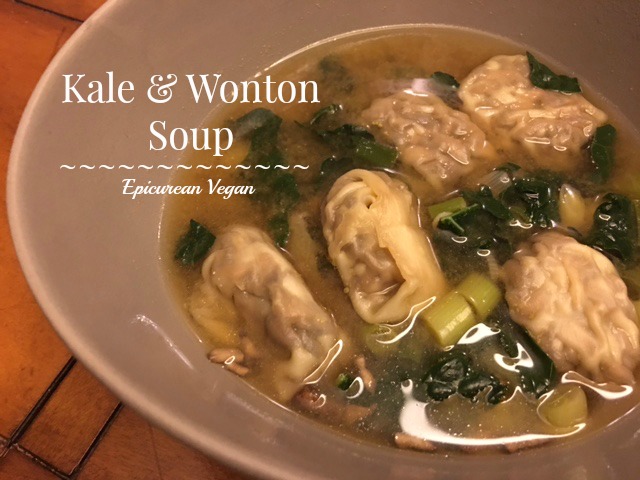 Kale & Wonton Soup - Epicurean Vegan