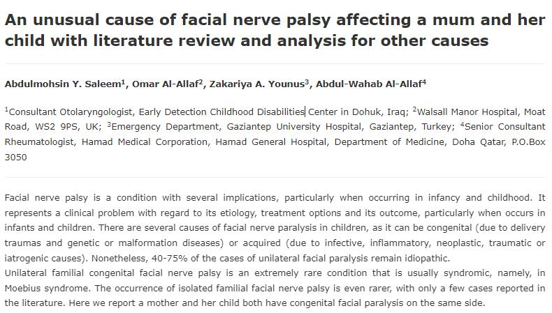 An unusual cause of facial nerve palsy affecting a mum and her child with literature review and analysis for other causes - eSciPub Journals