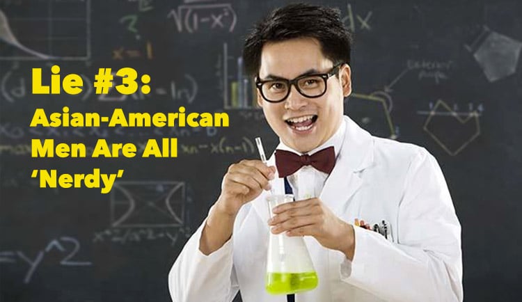 4 Lies We Need to Stop Telling About Asian-American Men - Everyday Feminism