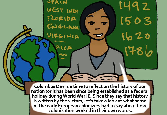 What Columbus Day Is Actually About – In His Own Horrifying Words - Everyday Feminism