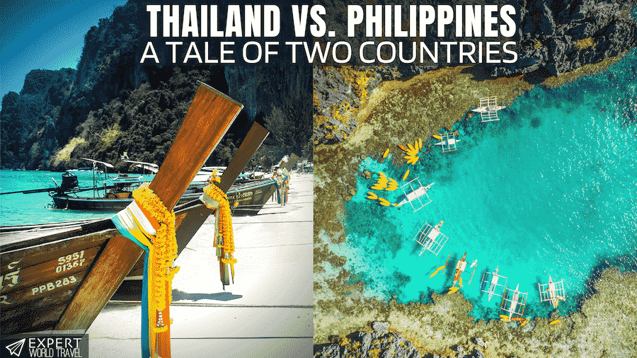Thailand vs. Philippines: A Tale of Two Countries ⋆ Expert World Travel