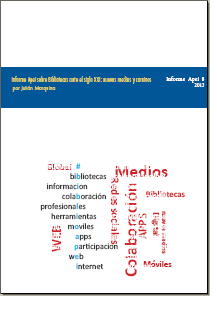 Informe Apei sobre Bibliotecas ante el siglo XXI: nuevos medios y caminos | Universo Abierto