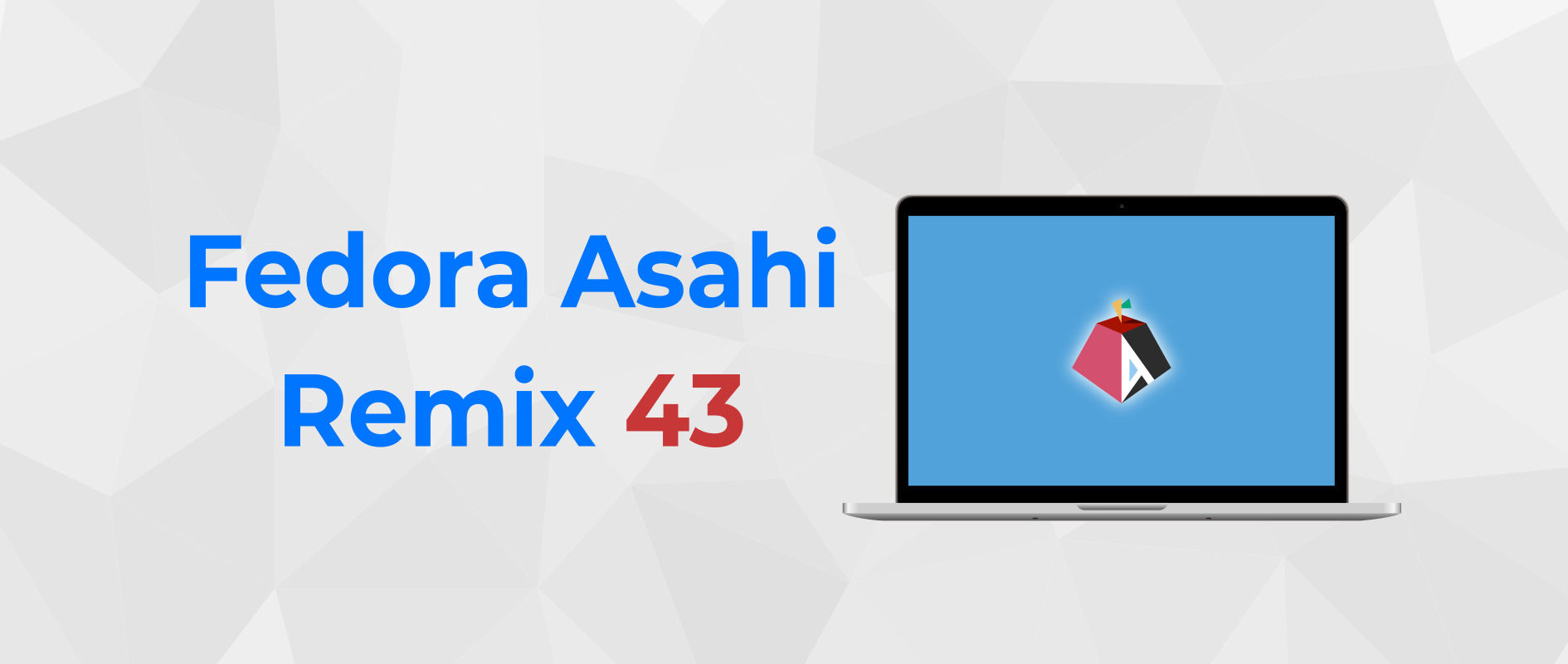Fedora Asahi Remix 43 is now available - Fedora Magazine