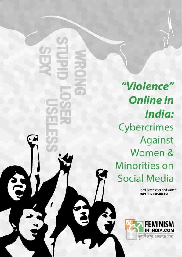 Cyber Violence Against Women In India - A Research Report