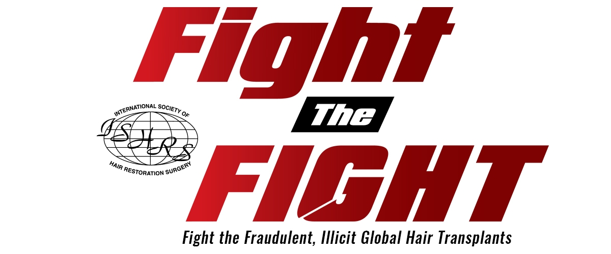 Declaración De Postura De La ISHRS Sobre Las Cualificaciones Para La Cirugía Del Cuero Cabelludo - Fight the Fight