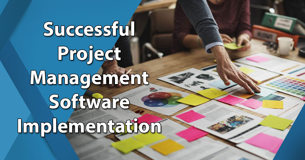 10 Steps To Successful Project Management Software Implementation in 2024 - Financesonline.com