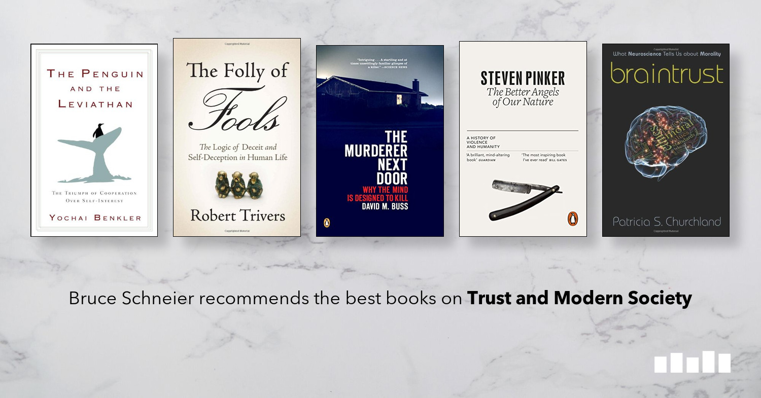 The Best Books on Trust and Modern Society - Five Books Expert Recommendations