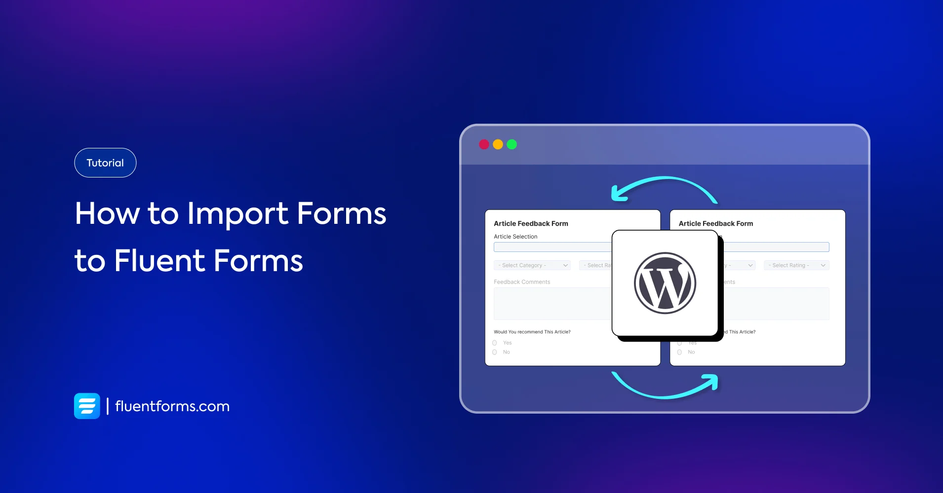 How to Import Forms to Fluent Forms - Fluent Forms