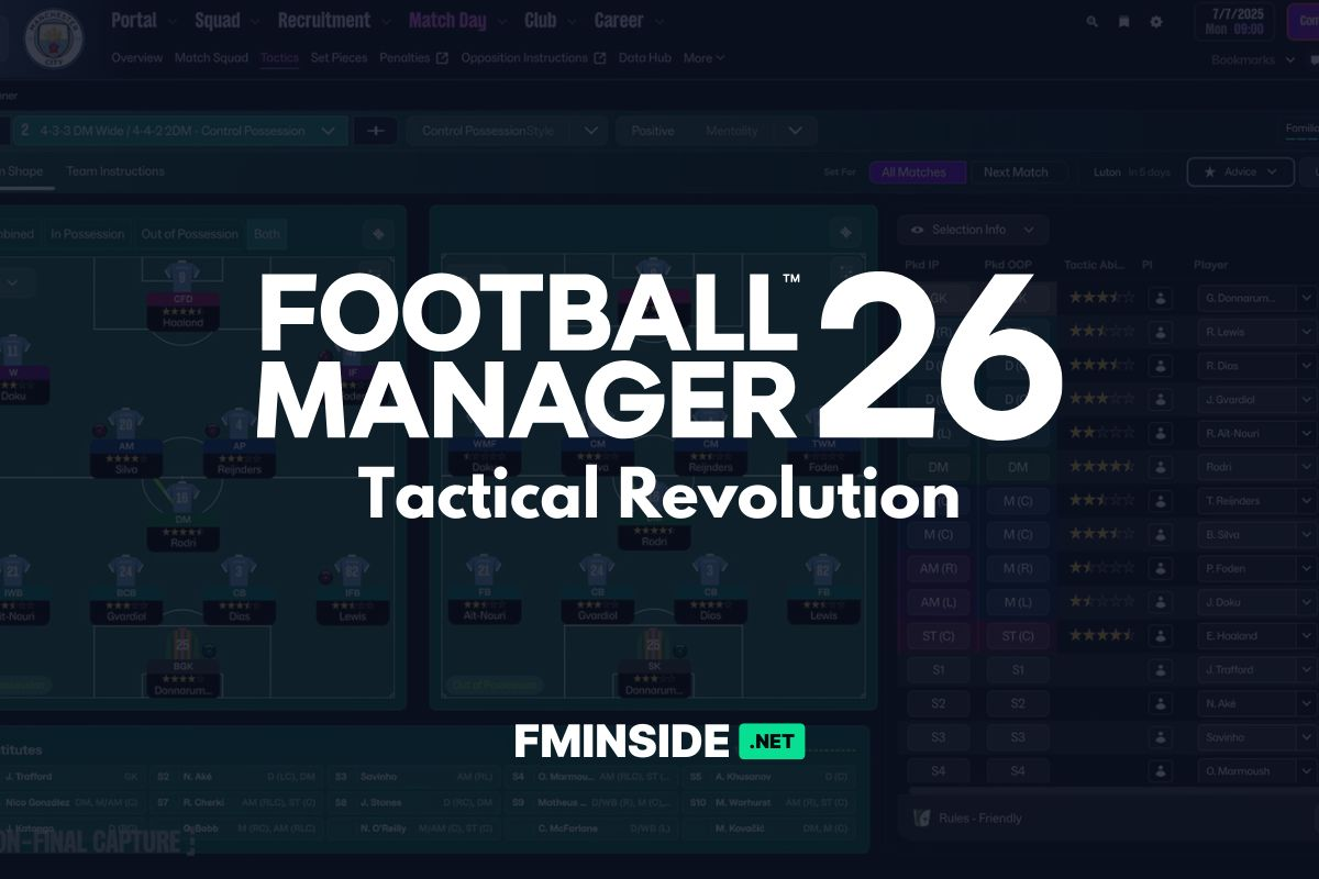 Football Manager 26 - Tactical Revolution - FMInside Football Manager Community