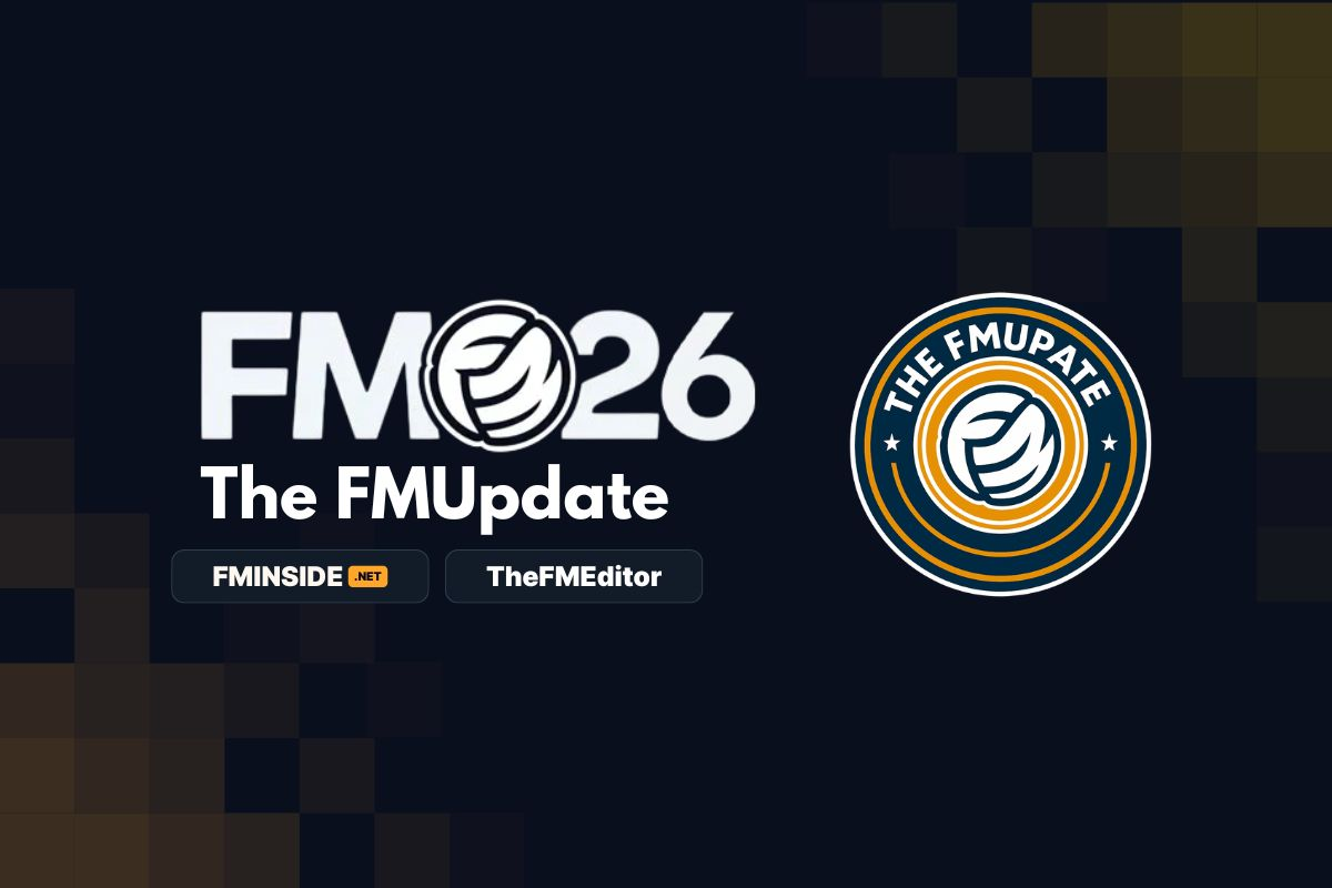 The FMUpdate February - FMInside Football Manager Community
