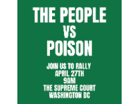 People vs. Poison Rally at Supreme Court on April 27th