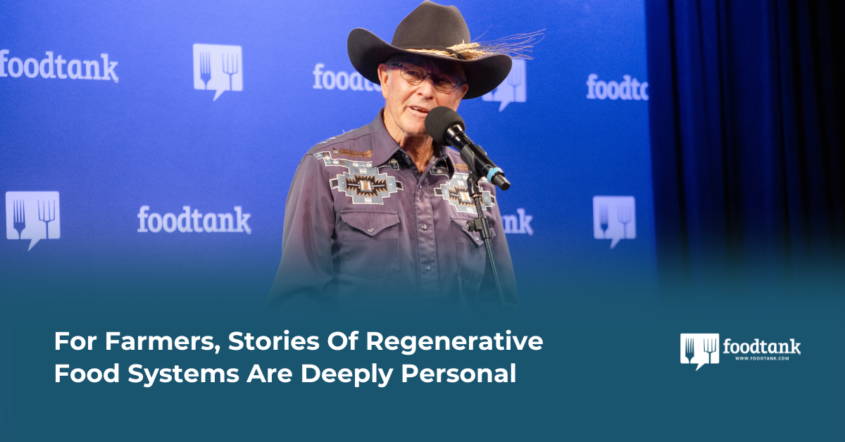 'We Are The Environment': For Farmers, Stories Of Regenerative Food Systems Are Deeply Personal – Food Tank