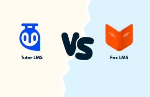 FoxLMS vs Tutor LMS: Which WordPress LMS Is Right for You?