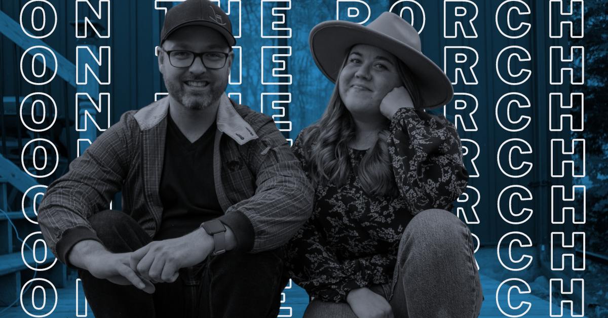 [Podcast] On The Porch with Front Porch Music