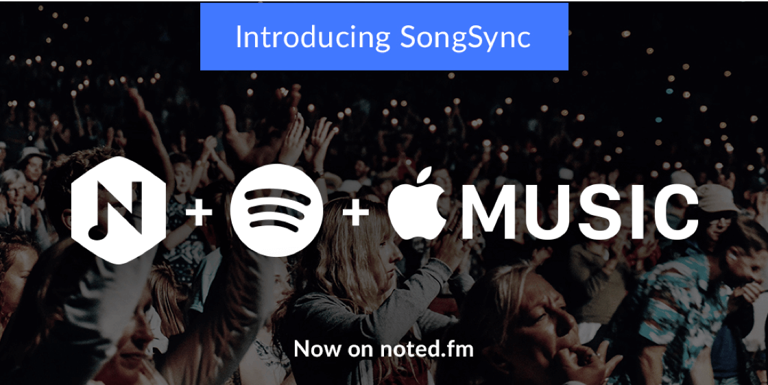 Noted Adds Support For SongSync, Spotify, Apple Music - Geek News Central