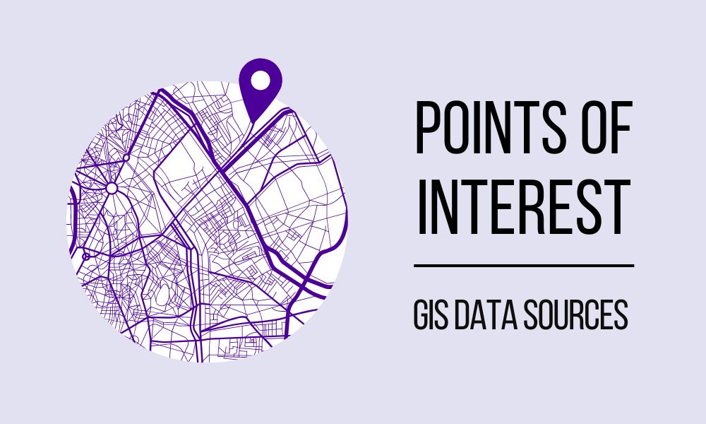Free Points of Interest (POI) GIS Data - GIS Geography