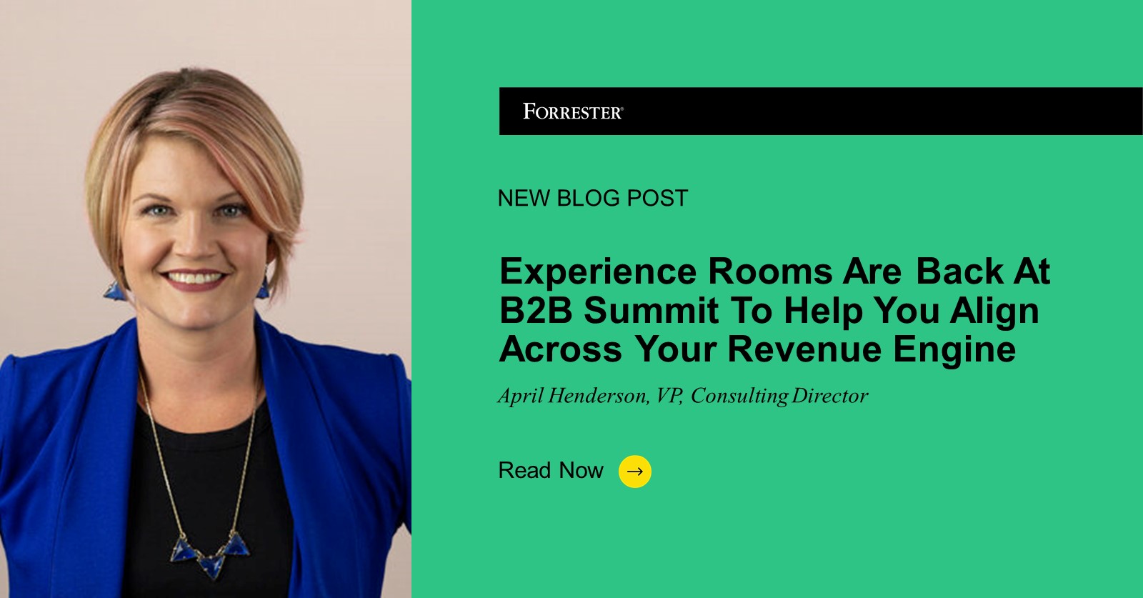 Experience Rooms Are Back At Forrester's B2B Summit