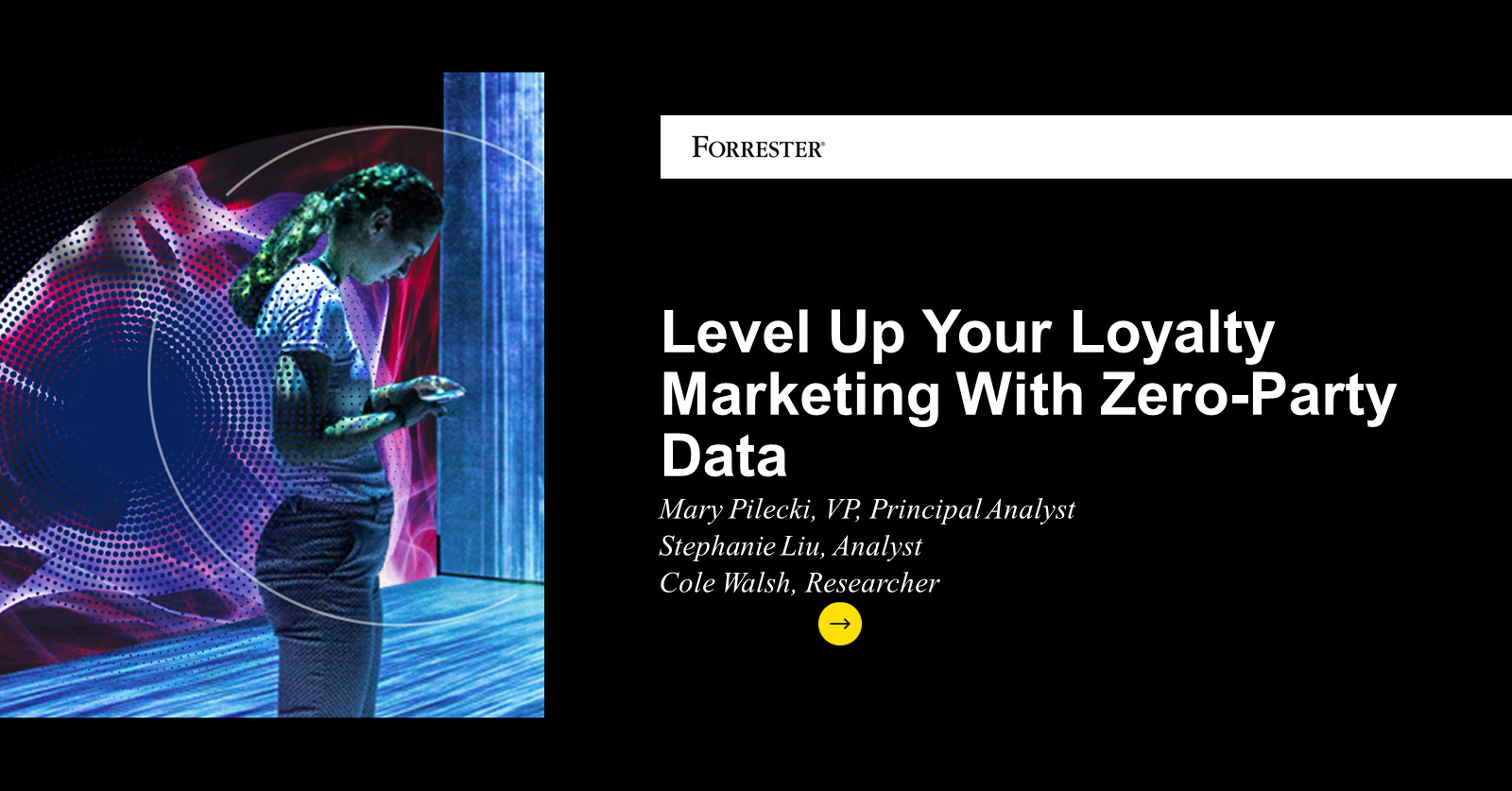 Level Up Your Loyalty Marketing With Zero-Party Data