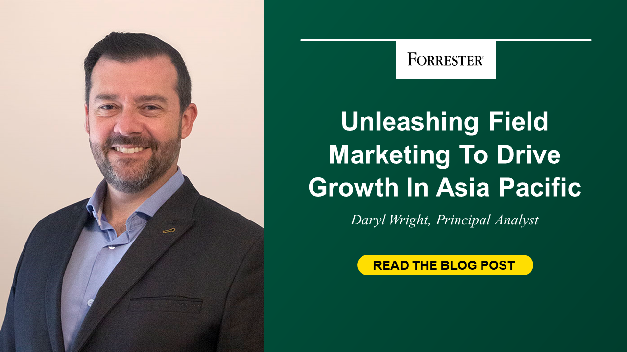 Unleashing Field Marketing To Drive Growth In Asia Pacific