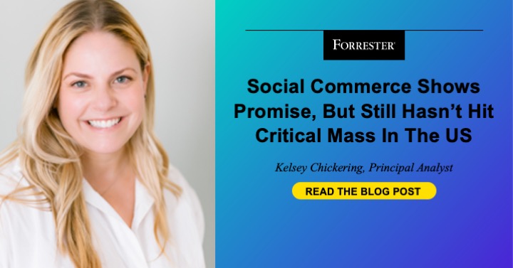 Social Commerce Shows Promise But Still Hasn’t Hit Critical Mass In The US
