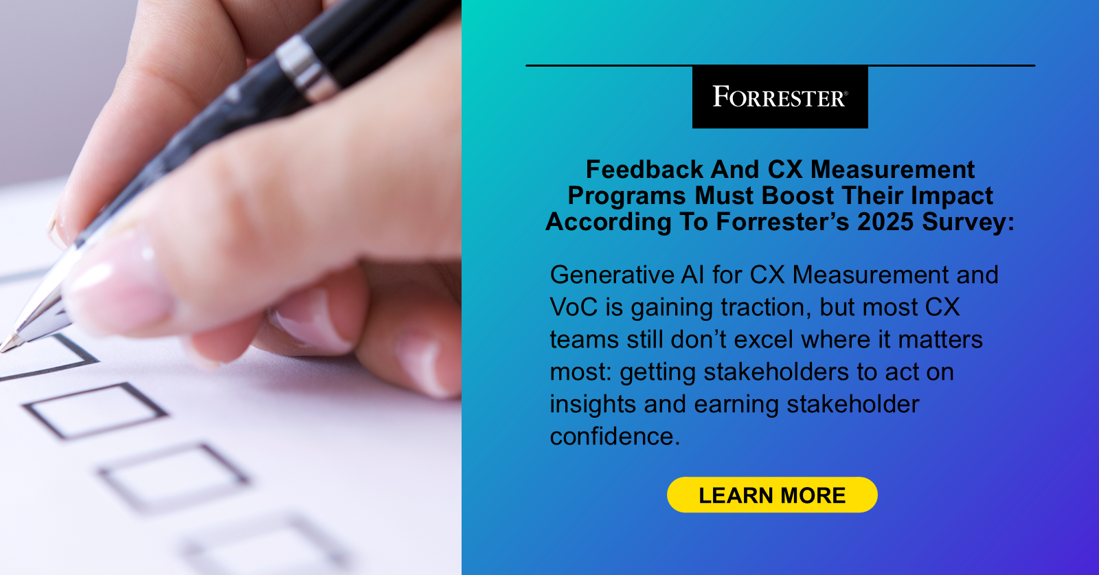 Forrester’s 2025 State Of Feedback Management (VoC) And CX Measurement Practices Survey results